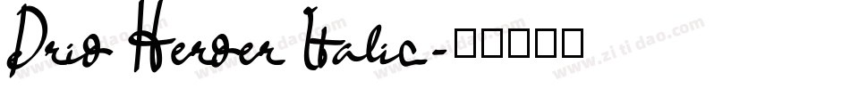 Drid Herder Italic字体转换